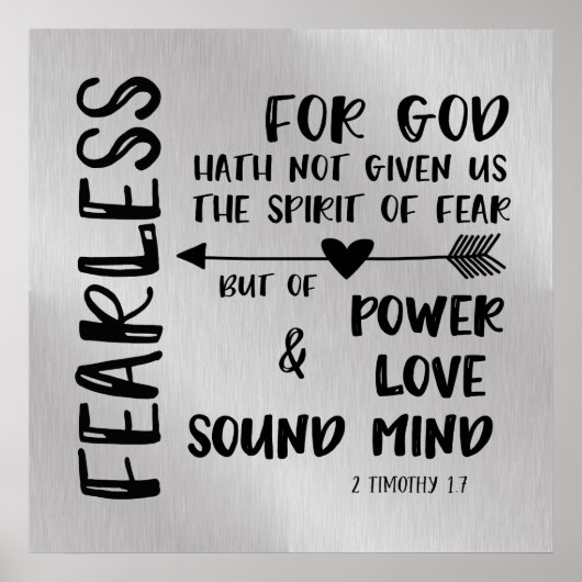 God heeft ons geen geest van Angst Schrift gegeven Poster (Voorkant)