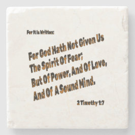 God heeft ons niet de geest van angst gegeven stenen onderzetter