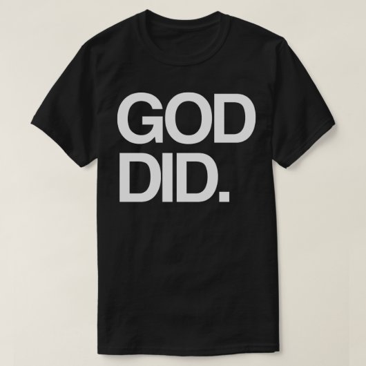 God heeft t-shirt (Design voorkant)