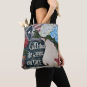 "God heeft zijn genade op de stoep gezet" Tote Bag (Dichtbij)