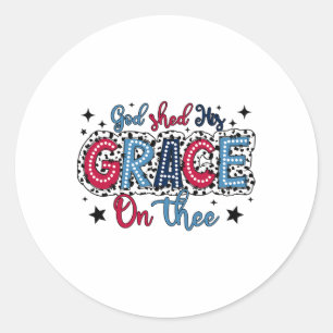 God heeft Zijn genade op U vergoten Christelijk 4  Ronde Sticker