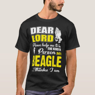 God help me om zo iemand te zijn die Beagle denkt T-shirt