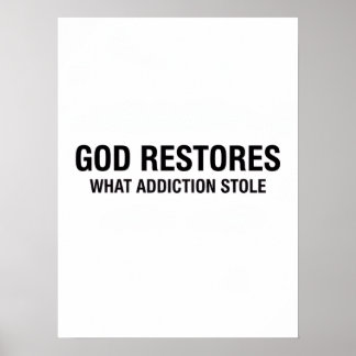 God herstelt wat verslaving stal Herstel Poster