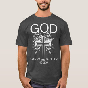 God hield van ons Jezus Christelijk T-shirt