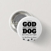 God/hond - een MisterP Button (Voorkant /achterkant)