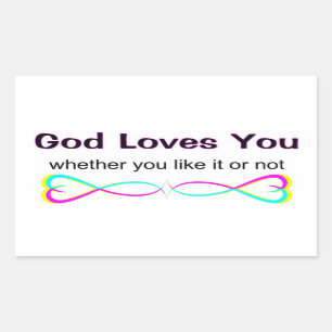 God houdt van je, of je het nu leuk vindt of niet rechthoekige sticker
