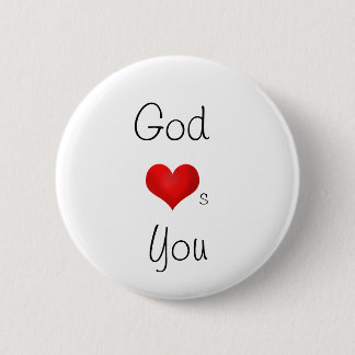 God houdt van je ronde button 5,7 cm