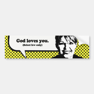 God houdt van je. (slechts weinig selecteren) bumpersticker