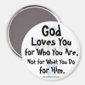 "God houdt van je voor wie je bent" Magneet (Voorkant / Achterkant)