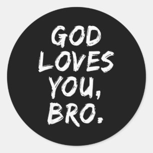 God Houdt Van Jou Bro Christelijke Gelovige Geloof Ronde Sticker