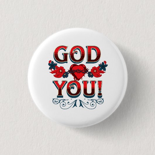 God houdt van jou ronde button 3,2 cm (Voorkant)