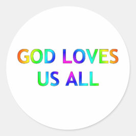 God houdt van ons allen ronde sticker