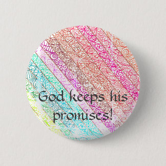 "God houdt zijn beloften waar!" RegenboogButton Ronde Button 5,7 Cm