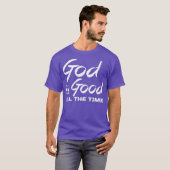 God is altijd goed Christelijk aanbiddingsgeschenk T-shirt (Voorkant volledig)