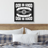 God is altijd goed, Christelijk Canvas Afdruk (Insitu (Slaapkamer))