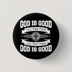God is altijd goed, Christelijk Ronde Button 3,2 Cm