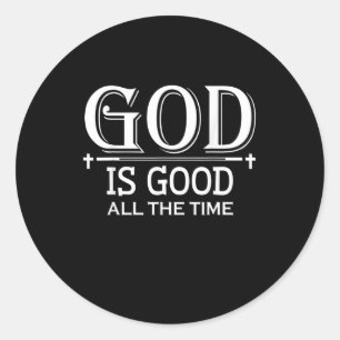 God is altijd goed - Christelijk Ronde Sticker