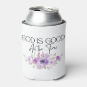 God is altijd goed Christelijke citaatbloem Blikjeskoeler (Blikje Voorkant)