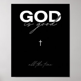 God is altijd goed Inspirerend kunst Poster