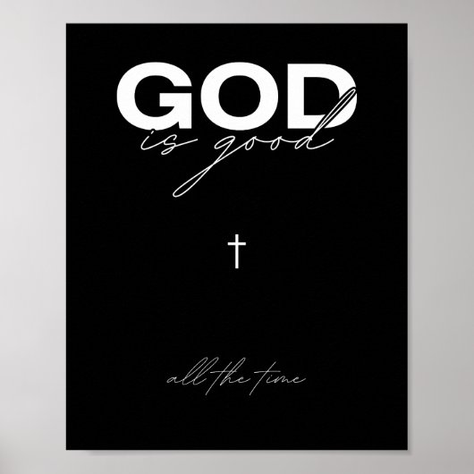 God is altijd goed Inspirerend kunst Poster (Voorkant)
