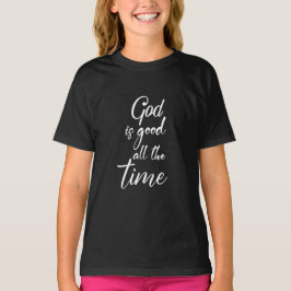God is altijd goed Meisjes T-shirt