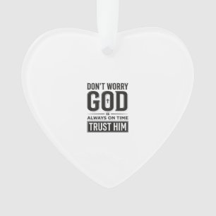 God Is Altijd Op Tijd Christelijke Typografie Desi Ornament