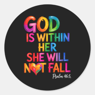God Is Binnen Haar Zij Zal Niet Vallen Psalm 46-5 Ronde Sticker