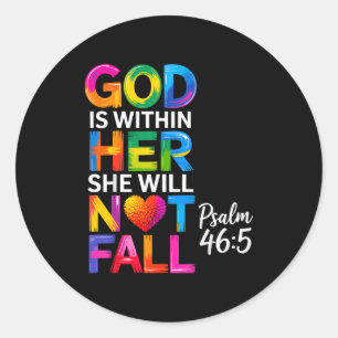 God is binnen haar Zij zal niet vallen Psalm 46-5 Ronde Sticker