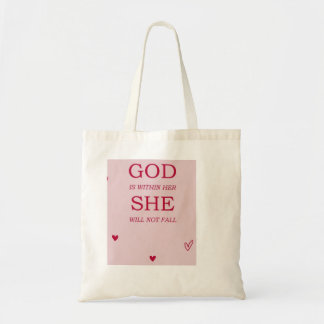 God is binnen in haar, zij zal niet falen boodscha tote bag
