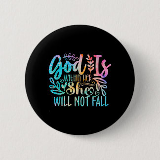 God is binnenin niet Bijbelvers citaat Religieus Ronde Button 5,7 Cm