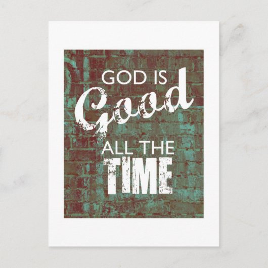 God is de hele tijd goed briefkaart (Voorkant)