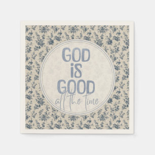 God is de hele tijd goed Christelijke quote Servet