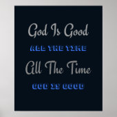 God is de hele tijd goed (design) poster (Voorkant)