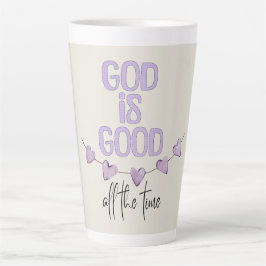 God is de hele tijd goed latte mok