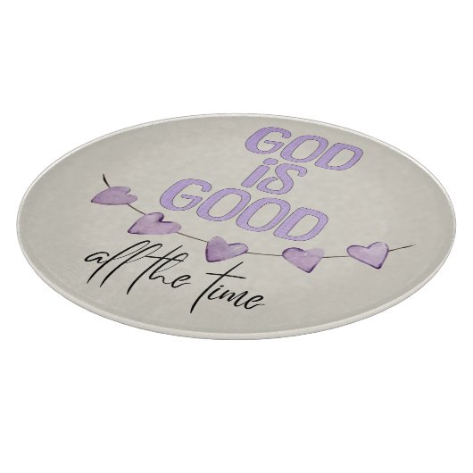 God is de hele tijd goed snijplank (Hoek)