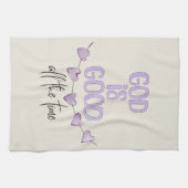 God is de hele tijd goed theedoek (Horizontaal)