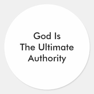 God is de ultieme autoriteit ronde sticker