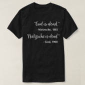 God is dood Nietzsche is dood T-shirt (Design voorkant)