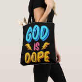 God Is Dope Funny Christian Faith Religious Believ Tote Bag (Dichtbij)