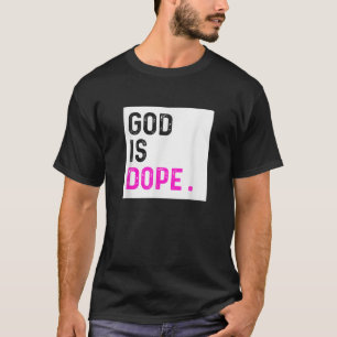 God is Dope PAARSE Grappig Christelijk Geloof Gelo T-shirt
