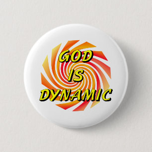God is Dynamisch Christelijk Ronde Button 5,7 Cm