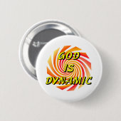 God is Dynamisch Christelijk Ronde Button 5,7 Cm (Voorkant /achterkant)