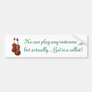 God is een cellist bumpersticker