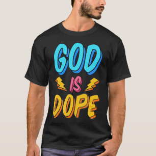 God is een Christelijke geloofsovertuiging van de T-shirt