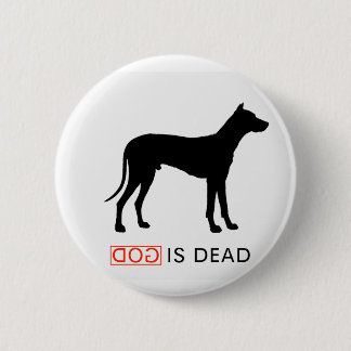 God is een dode badge ronde button 5,7 cm