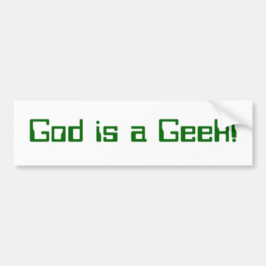 God is een Geek! Bumpersticker (Voorkant)