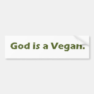God is een Vegaanse Bumpersticker