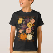 God Is Faithful In Every Season Floral Christian F T-shirt (Voorkant)