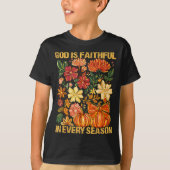 God Is Faithful In Every Season Floral Fall Christ T-shirt (Voorkant)