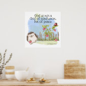 God is geen God van verwarring, maar van vrede Poster (Keuken)